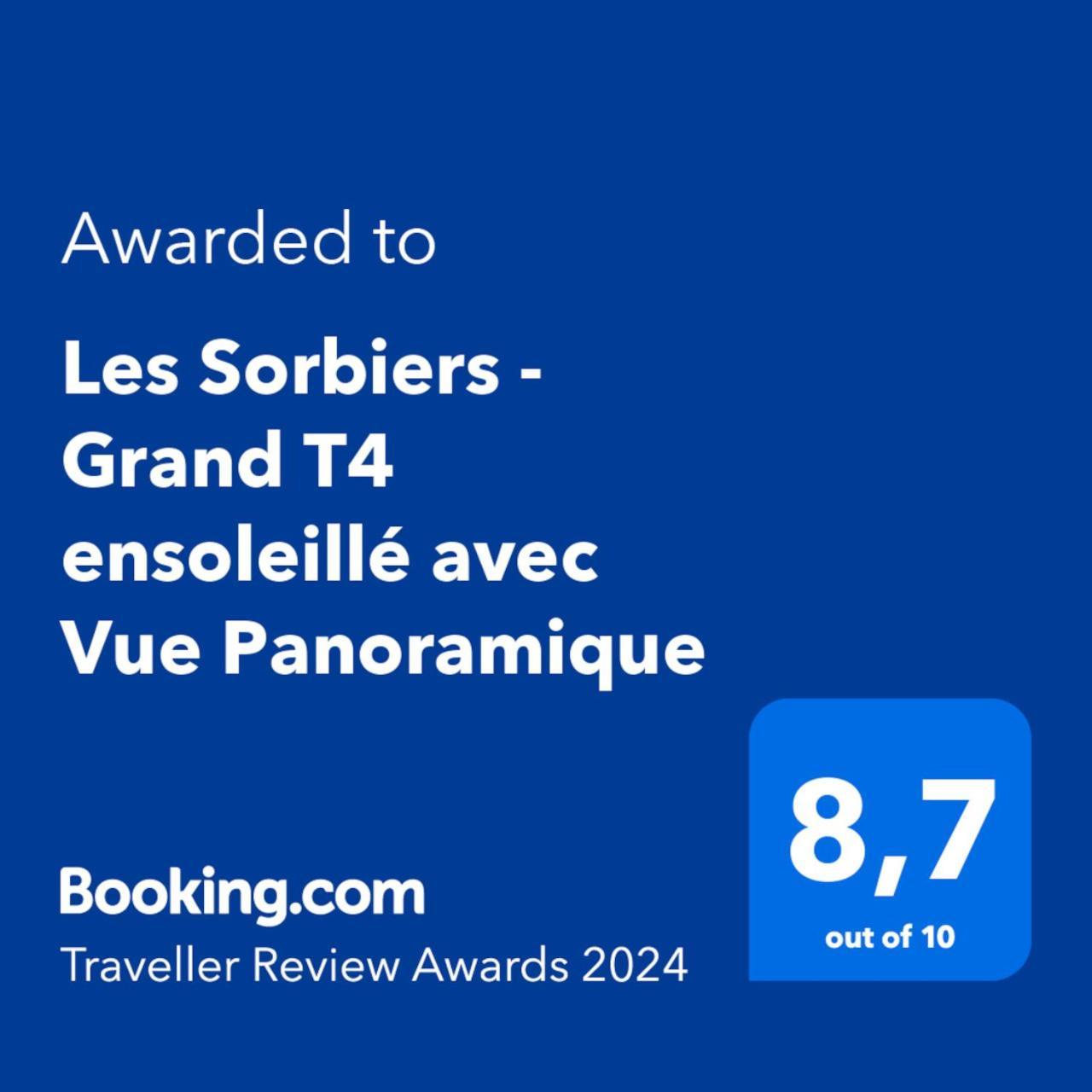 Apartment Les Sorbiers - Grand T4 Ensoleille Avec Vue Panoramique